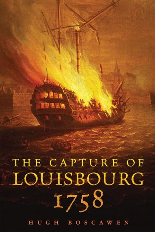 Cover of the book The Capture of Louisbourg, 1758 by Hugh Boscawen, University of Oklahoma Press