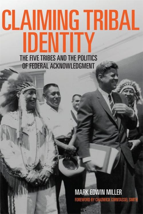 Cover of the book Claiming Tribal Identity by Prof. Mark Edwin Miller, Ph.D., University of Oklahoma Press