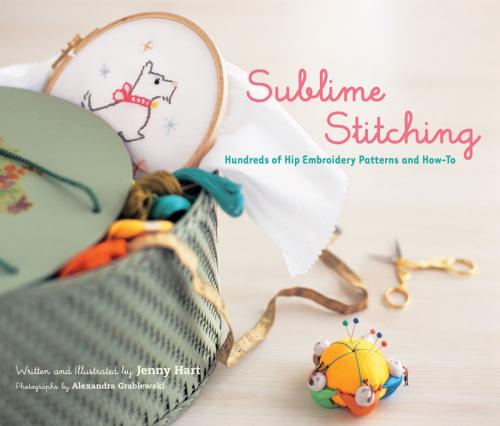 Cover of the book Sublime Stitching by Jenny Hart, Chronicle Books LLC