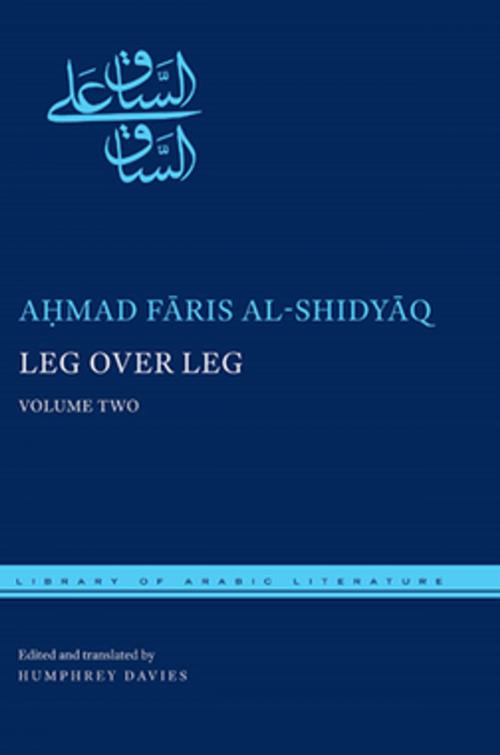 Cover of the book Leg over Leg by Ahmad Faris al-Shidyaq, Humphrey Davies, NYU Press