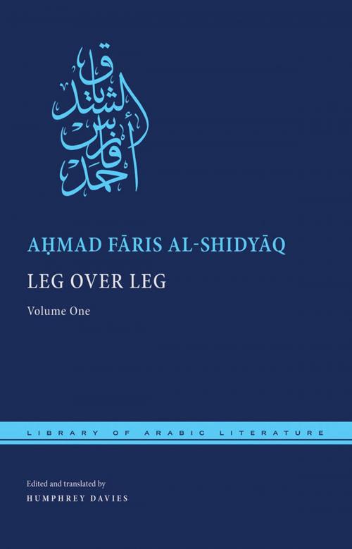 Cover of the book Leg Over Leg by Ahmad Faris al-Shidyaq, Humphrey Davies, Library of Arabic Literature
