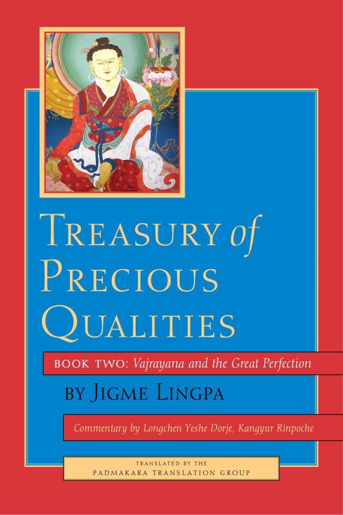 Cover of the book Treasury of Precious Qualities: Book Two by Longchen Yeshe Dorje Kangyur Rinpoche, Jigme Lingpa, Shambhala