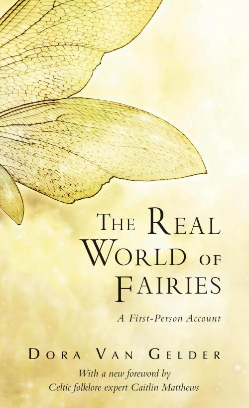 Cover of the book The Real World of Fairies by Dora van Gelder Kunz, Quest Books