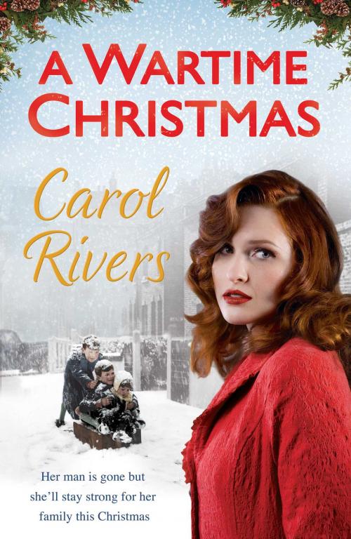 Cover of the book A Wartime Christmas by Carol Rivers, Simon & Schuster UK