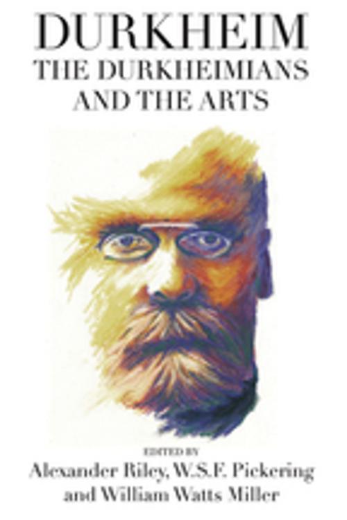 Cover of the book Durkheim, the Durkheimians, and the Arts by , Berghahn Books