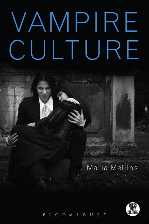 Cover of the book Vampire Culture by Maria Mellins, Bloomsbury Publishing