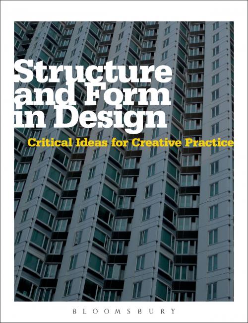 Cover of the book Structure and Form in Design by Michael Hann, Bloomsbury Publishing