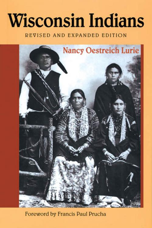 Cover of the book Wisconsin Indians by Nancy Oestreich Lurie, Wisconsin Historical Society Press