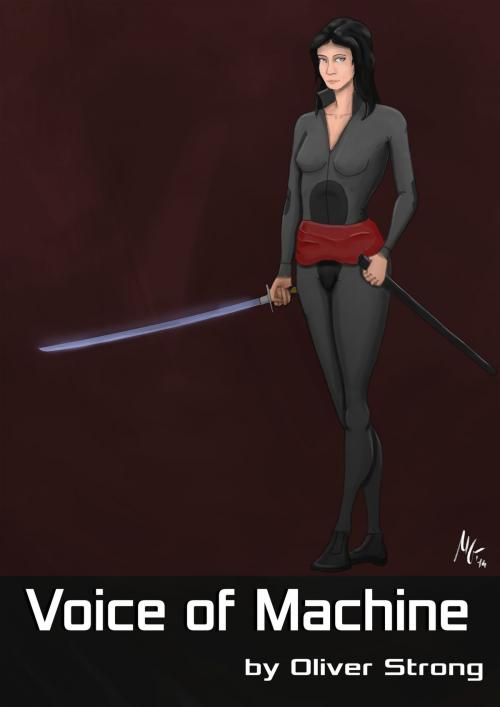 Cover of the book Voice of Machine by Oliver Strong, Oliver Strong