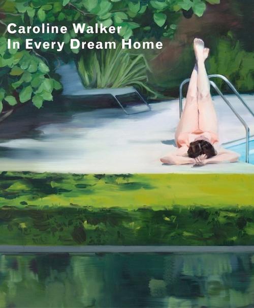 Cover of the book Caroline Walker - In Every Dream Home by Marco Livingstone, Anomie Publishing