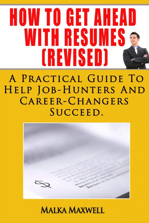Cover of the book How To Get Ahead With Resumes(revised) by Malka Maxwell, Malka Maxwell