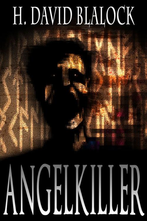 Cover of the book Angelkiller by H. David Blalock, Seventh Star Press