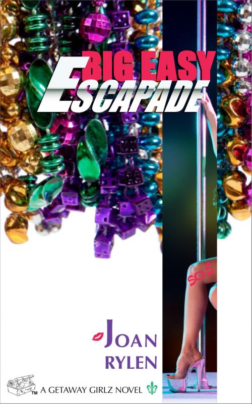Cover of the book Big Easy Escapde by Joan Rylen, Rita Rox, Inc.