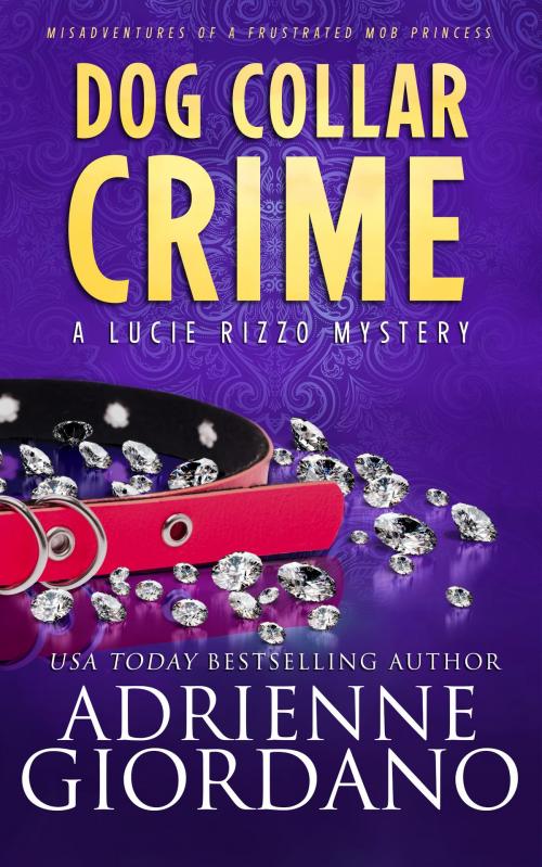 Cover of the book Dog Collar Crime by Adrienne Giordano, ALG Publishing LLC