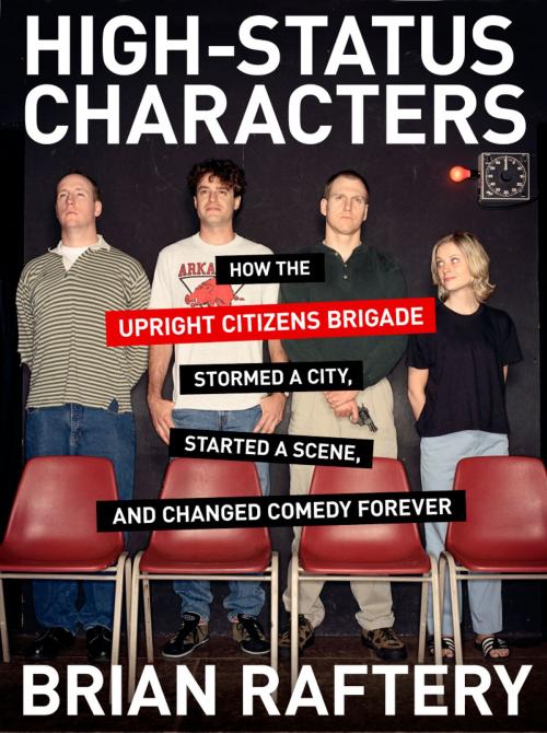 Cover of the book High-Status Characters by Brian Raftery, Megawatt Press