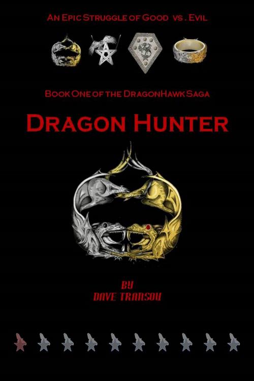 Cover of the book Dragon Hunters by Dave Transou, Dave Transou