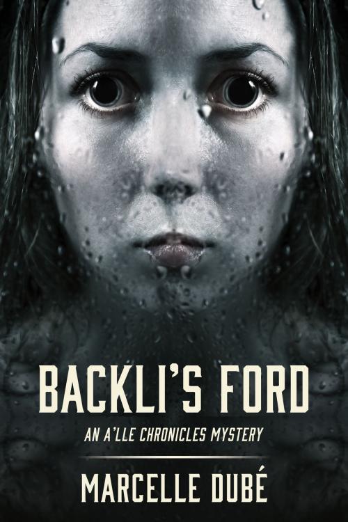 Cover of the book Backli's Ford by Marcelle Dubé, Falcon Ridge Publishing