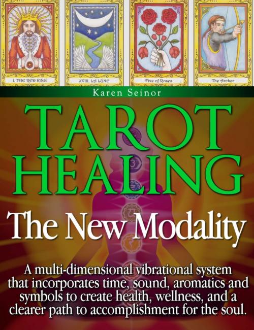 Cover of the book Tarot Healing by Karen Seinor, Karen Seinor