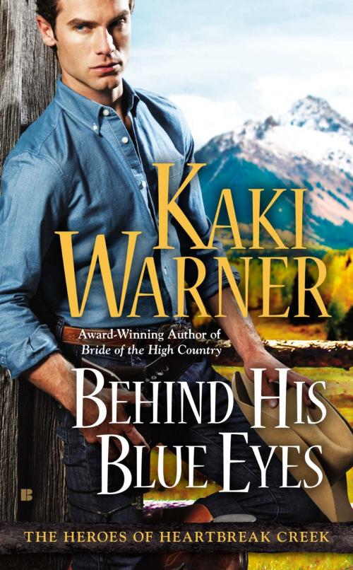Cover of the book Behind His Blue Eyes by Kaki Warner, Penguin Publishing Group