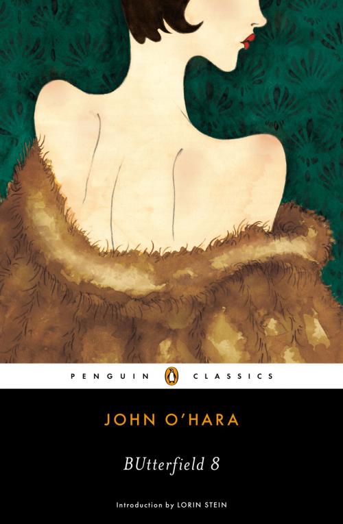 Cover of the book BUtterfield 8 by John O'Hara, Penguin Publishing Group