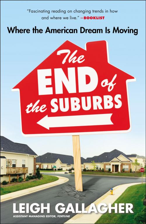 Cover of the book The End of the Suburbs by Leigh Gallagher, Penguin Publishing Group
