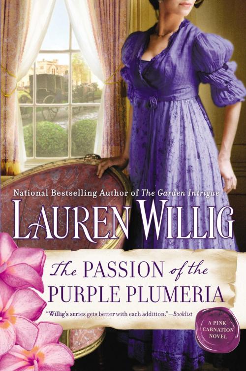 Cover of the book The Passion of the Purple Plumeria by Lauren Willig, Penguin Publishing Group