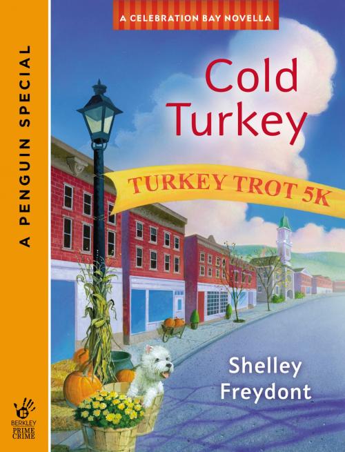 Cover of the book Cold Turkey (Novella) by Shelley Freydont, Penguin Publishing Group