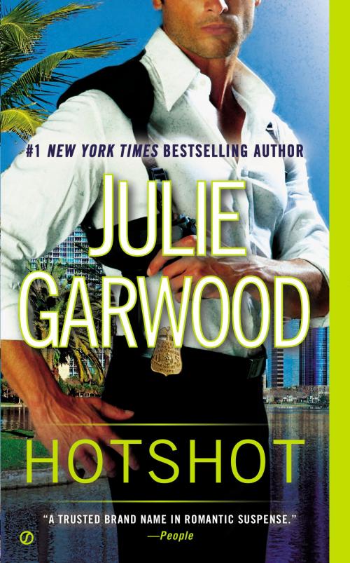 Cover of the book Hotshot by Julie Garwood, Penguin Publishing Group
