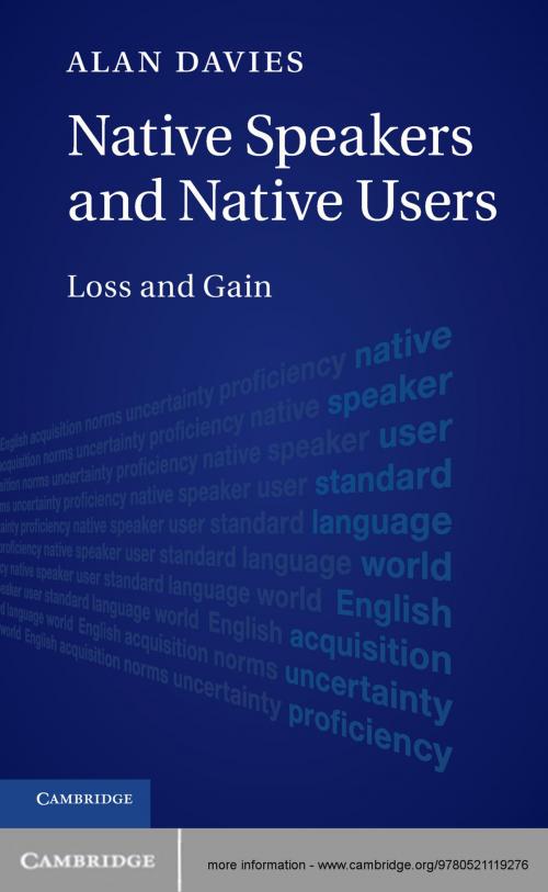 Cover of the book Native Speakers and Native Users by Alan Davies, Cambridge University Press