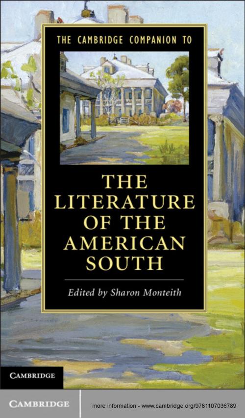 Cover of the book The Cambridge Companion to the Literature of the American South by , Cambridge University Press