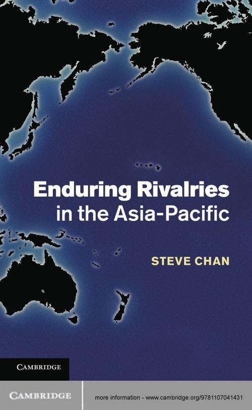 Cover of the book Enduring Rivalries in the Asia-Pacific by Steve Chan, Cambridge University Press