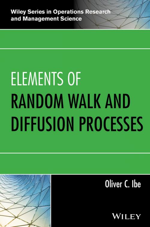 Cover of the book Elements of Random Walk and Diffusion Processes by Oliver C. Ibe, Wiley