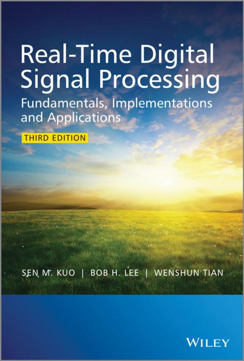 Cover of the book Real-Time Digital Signal Processing by Sen M. Kuo, Bob H. Lee, Wenshun Tian, Wiley