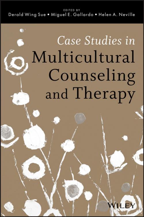 Cover of the book Case Studies in Multicultural Counseling and Therapy by Derald Wing Sue, Miguel E. Gallardo, Helen A. Neville, Wiley