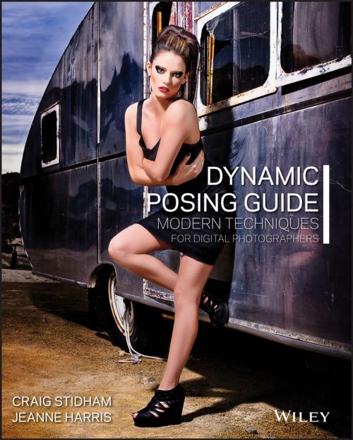Cover of the book Dynamic Posing Guide by Craig Stidham, Jeanne Harris, Wiley