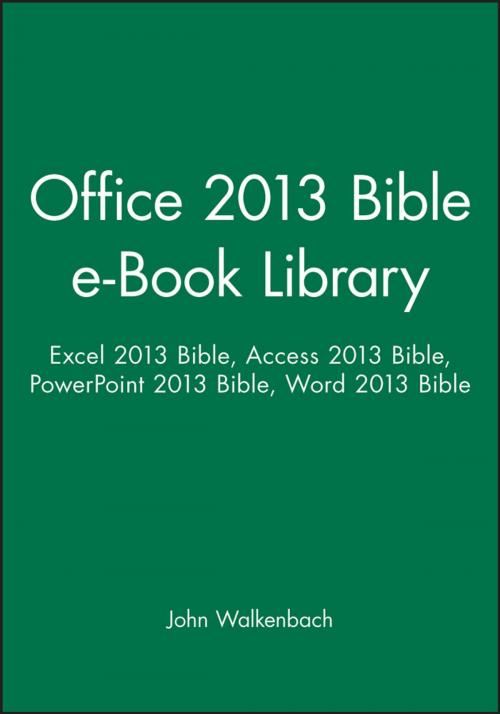 Cover of the book Office 2013 Bible e-Book Library by John Walkenbach, Wiley