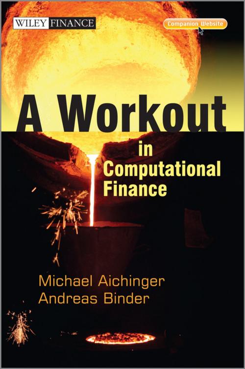 Cover of the book A Workout in Computational Finance by Andreas Binder, Michael Aichinger, Wiley