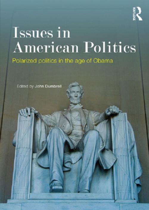 Cover of the book Issues in American Politics by , Taylor and Francis