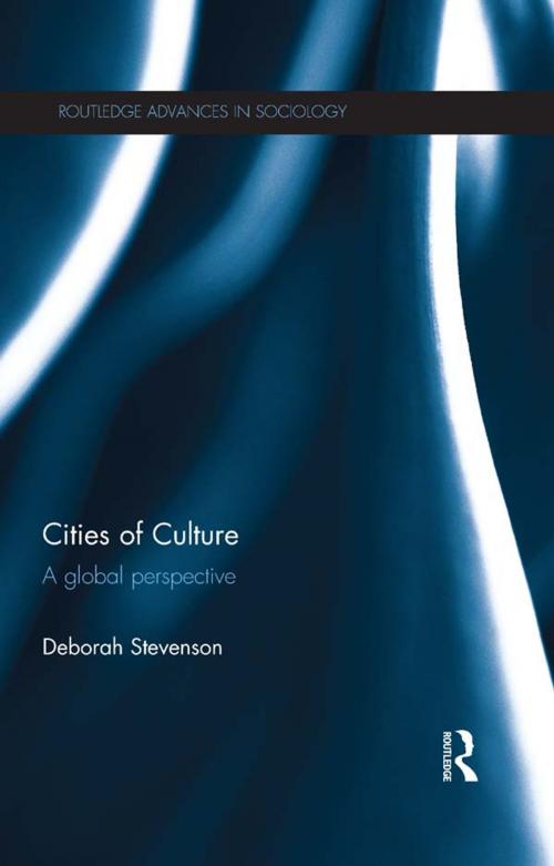 Cover of the book Cities of Culture by Deborah Stevenson, Taylor and Francis