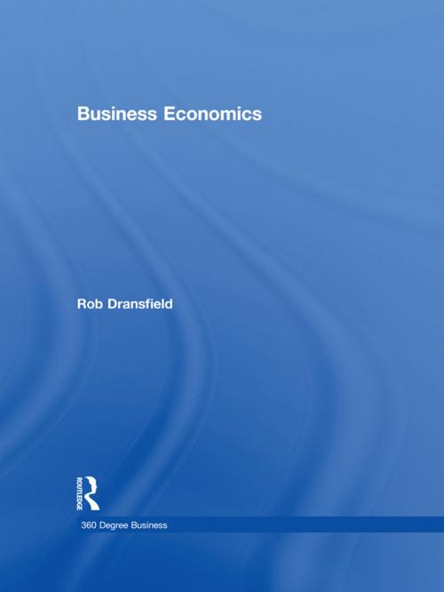 Cover of the book Business Economics by Rob Dransfield, Taylor and Francis