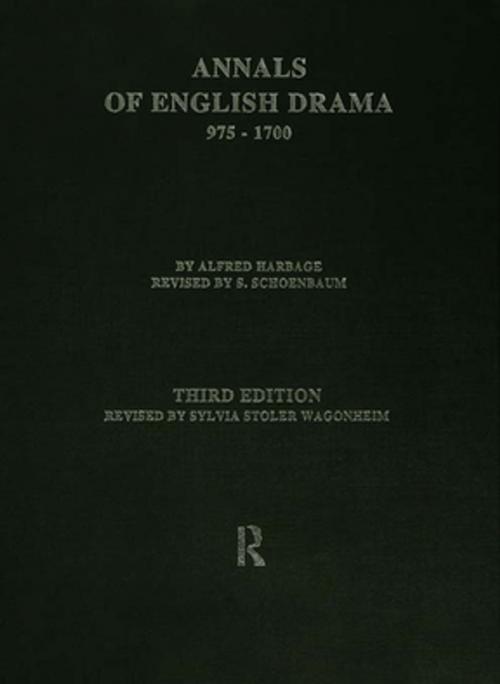 Cover of the book The Annals of English Drama 975-1700 by , Taylor and Francis