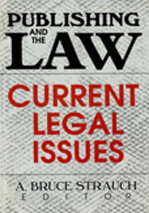 Cover of the book Publishing and the Law by Linda S Katz, Taylor and Francis