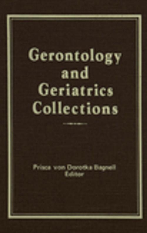 Cover of the book Gerontology and Geriatrics Collections by Lee Ash, Taylor and Francis