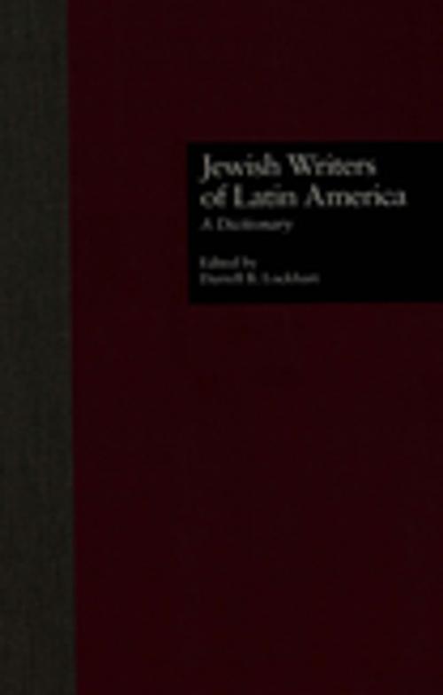Cover of the book Jewish Writers of Latin America by , Taylor and Francis
