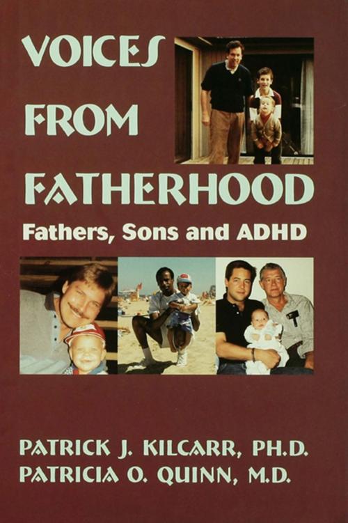 Cover of the book Voices From Fatherhood by Patrick Kilcarr, Patricia Quinn, Taylor and Francis