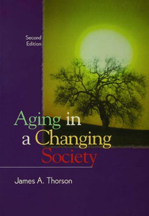 Cover of the book Aging in a Changing Society by James Thorson, Taylor and Francis