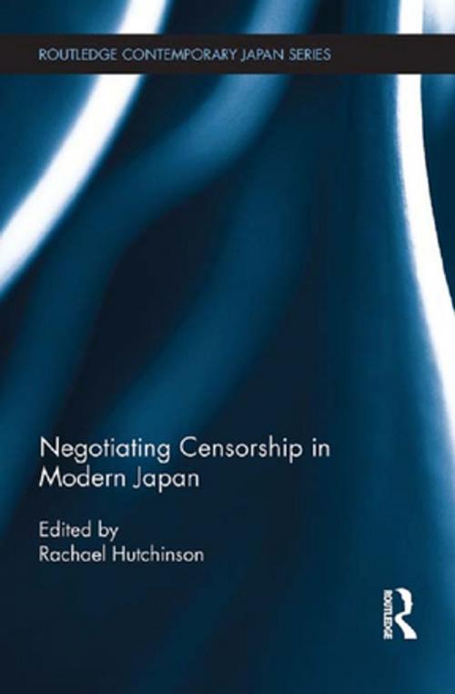 Cover of the book Negotiating Censorship in Modern Japan by , Taylor and Francis