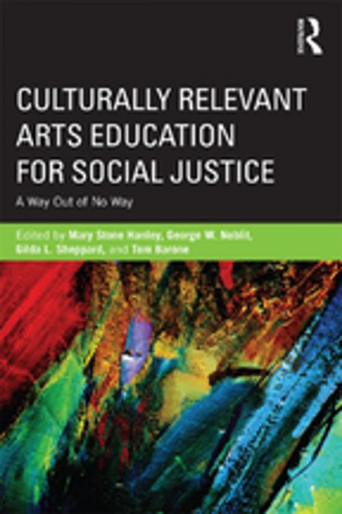 Cover of the book Culturally Relevant Arts Education for Social Justice by , Taylor and Francis
