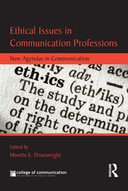Cover of the book Ethical Issues in Communication Professions by , Taylor and Francis