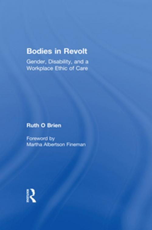 Cover of the book Bodies in Revolt by Ruth O'Brien, Taylor and Francis